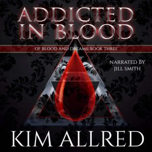Addicted in Blood: A Vampire Romance