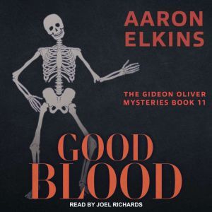 Good Blood, Aaron Elkins