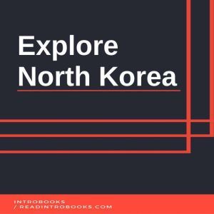 Explore North Korea, Introbooks Team