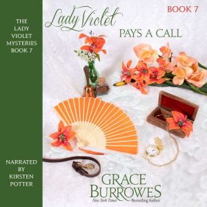 Lady Violet Pays a Call, Grace Burrowes