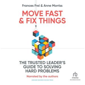 Move Fast  Fix Things, Anne Morriss