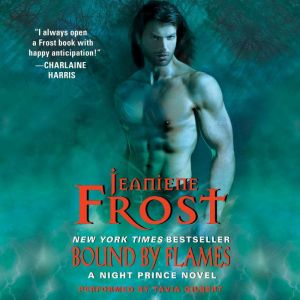Bound by Flames: A Night Prince Novel, Jeaniene Frost