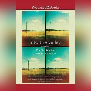 Into the Valley, Ruth Galm