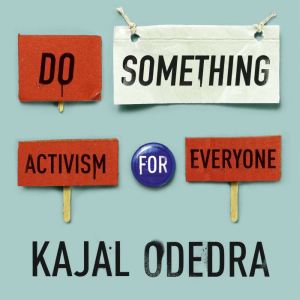 Do Something: Activism for Everyone