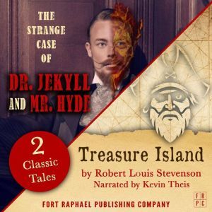 Treasure Island AND The Strange Case ..., Robert Louis Stevenson