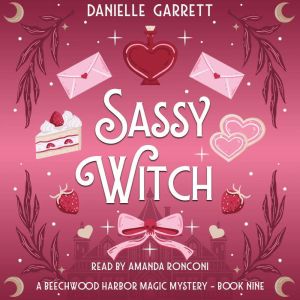 Sassy Witch, Danielle Garrett