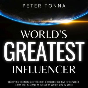 Worlds Greatest Influencer, Peter Tonna