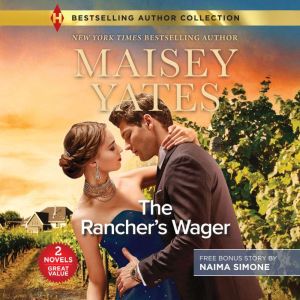 The Ranchers Wager, Maisey Yates