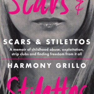 Scars and Stilettos  2nd Edition, Harmony Dust