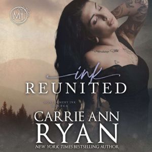 Ink Reunited, Carrie Ann Ryan