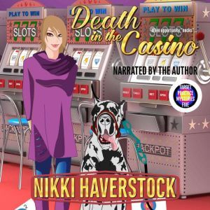 Death in the Casino, Nikki Haverstock