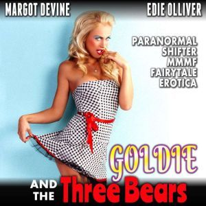 Goldie And The Three Bears Paranorma..., Margot Devine