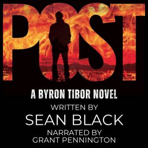 Post: A Byron Tibor Novel