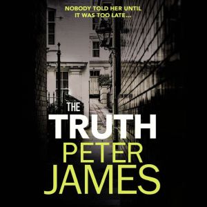 The Truth, Peter James
