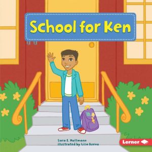 School for Ken, Sara E. Hoffmann