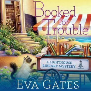 Booked for Trouble, Eva Gates
