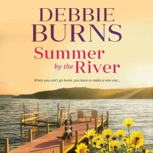 Summer by the River, Debbie Burns