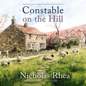 Constable on the Hill, Nicholas Rhea