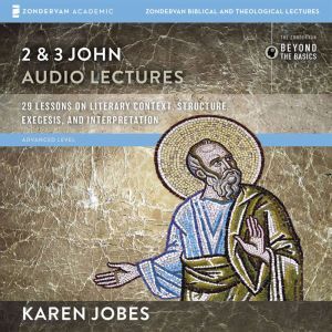 1, 2, and 3 John Audio Lectures 2 an..., Karen H. Jobes