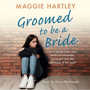 Groomed to be a Bride, Maggie Hartley