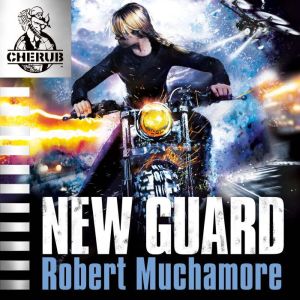 New Guard, Robert Muchamore