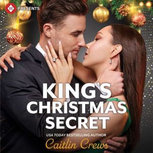 Kings Christmas Secret, Caitlin Crews