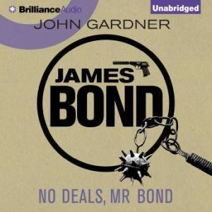 No Deals, Mr. Bond, John Gardner
