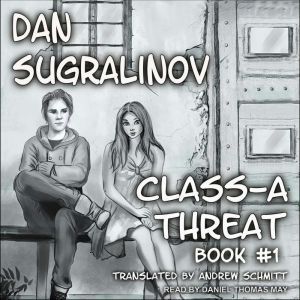 ClassA Threat, Dan Sugralinov