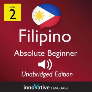 Learn Filipino  Level 2 Absolute Be..., Innovative Language Learning