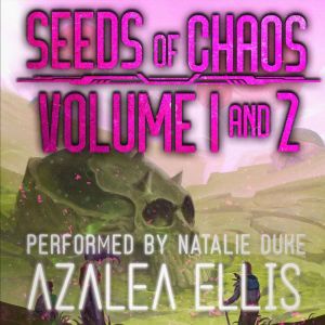 Seeds of Chaos Omnibus: Volume 1 & 2