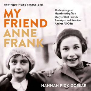My Friend Anne Frank, Hannah PickGoslar