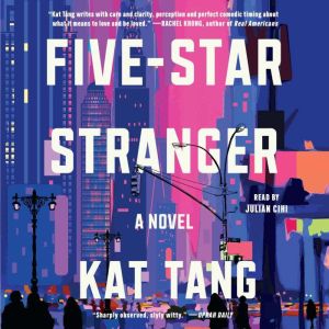 FiveStar Stranger, Kat Tang