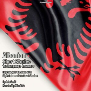 Albanian Short Stories for Language Learners