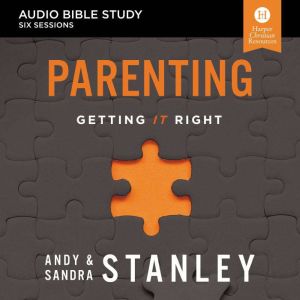 Parenting Audio Bible Studies, Andy Stanley
