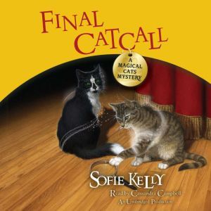 Final Catcall, Sofie Kelly