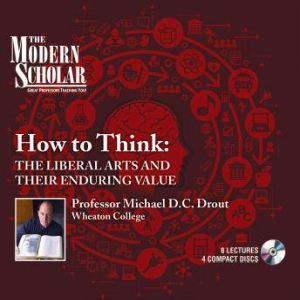 How to Think, Michael Drout