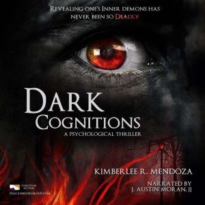 Dark Cognitions, Kimberlee R. Mendoza