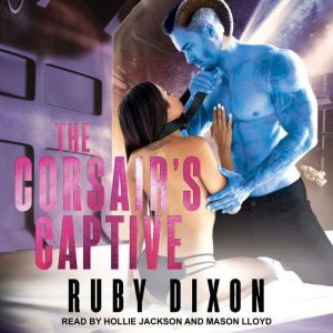 The Corsairs Captive, Ruby Dixon