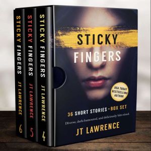 Sticky Fingers Box Set Collection 2, JT Lawrence