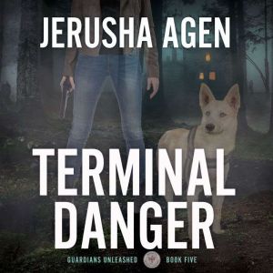 Terminal Danger: A Christian K-9 Suspense