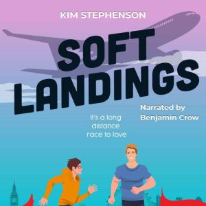 Soft Landings, Kim Stephenson