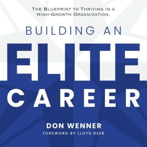 Building an Elite Career, Don Wenner