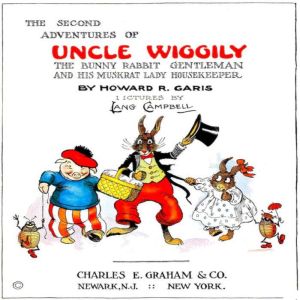 The 2nd Adventures of Uncle Wiggily t..., Howard Garis