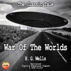 War Of The Worlds, H. G. Wells