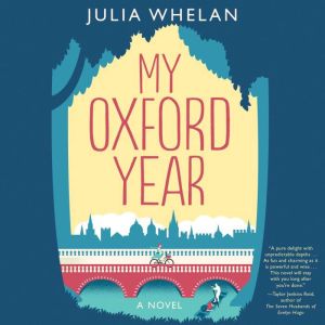 My Oxford Year, Julia Whelan