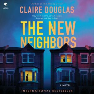 The New Neighbors: A Novel
