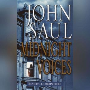Midnight Voices, John Saul