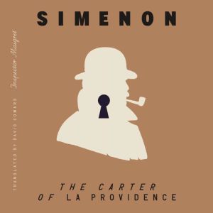 The Carter of "La Providence" (Inspector Maigret)