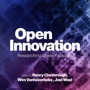 Open Innovation, Henry William Chesbrough