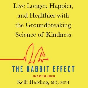 The Rabbit Effect, Kelli Harding